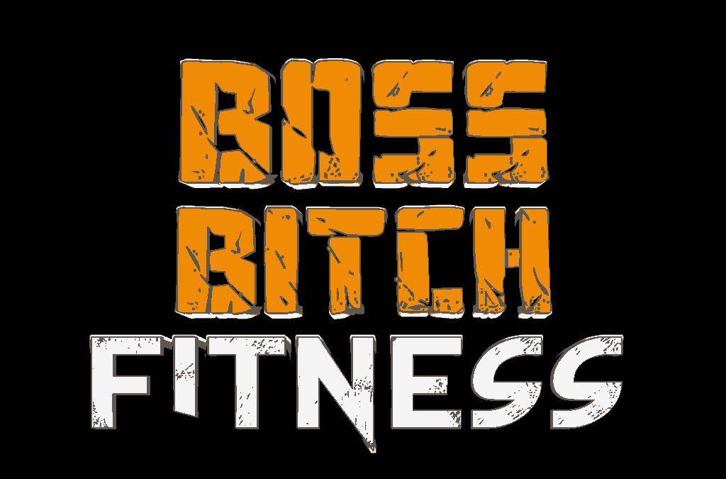 Welcome to Boss Bitch Fitness
